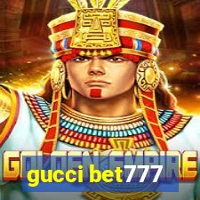 gucci bet777